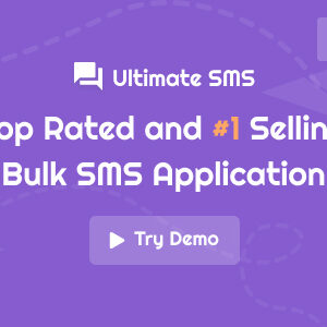 Ultimate SMS - Bulk Messaging Application